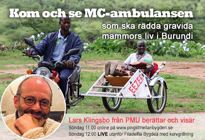 Kom och se MC-ambulansen som ska rädda gravida kvinnors liv i Burundi