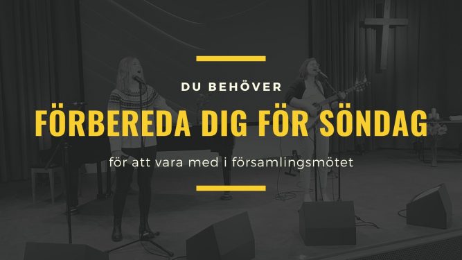 förbered dig för söndag församlingsmöte