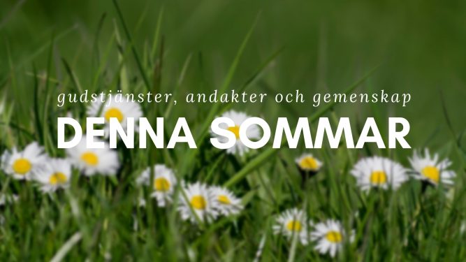 Sommarens gudstjänster